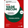 Míni Vade Mecum Trabalhista — 4ª edição