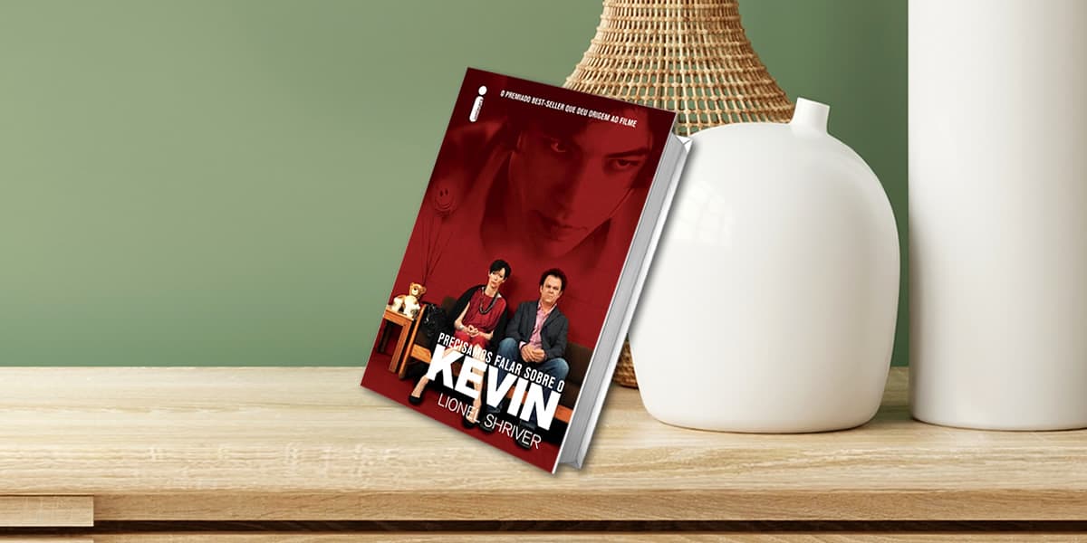 Resenha do Livro: Precisamos Falar sobre o Kevin