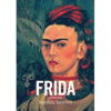 Frida: A Biografia